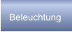 Beleuchtung